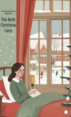 The Birds Christmas Carol by Wiggins, Kate Douglas