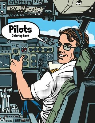 Pilots Coloring Book 1 by Snels, Nick