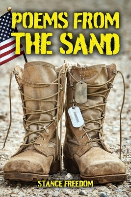 Poems From the Sand by Freedom, Stance