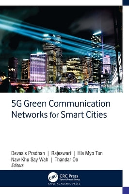5G Green Communication Networks for Smart Cities by Pradhan, Devasis