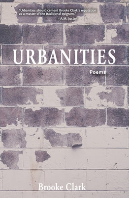 Urbanities by Clark, Brooke