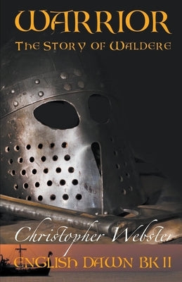 Warrior by Webster, Christopher