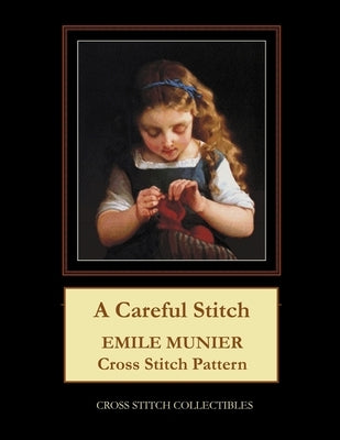A Careful Stitch: Emile Munier Cross Stitch Pattern by George, Kathleen