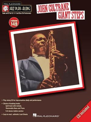 John Coltrane - Giant Steps: Jazz Play-Along Volume 149 by Coltrane, John