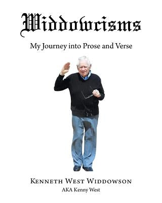 Widdowcisms by Widdowson, Kenneth West