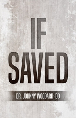 If Saved by Woodard, Johnny