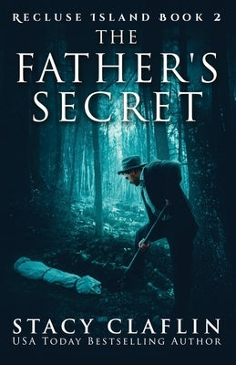 The Father's Secret by Claflin, Stacy