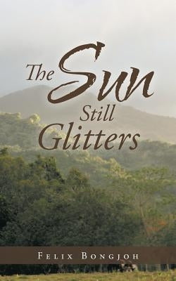 The Sun Still Glitters by Bongjoh, Felix