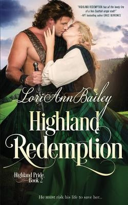 Highland Redemption by Bailey, Lori Ann