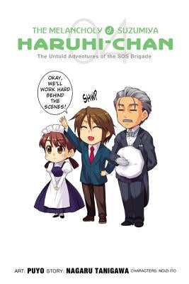 The Melancholy of Suzumiya Haruhi-Chan, Volume 4: The Untold Adventures of the SOS Brigade by Tanigawa, Nagaru
