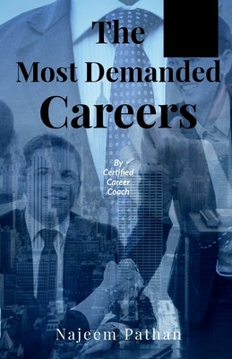 The Most Demanded careers by Pathan, Najeem