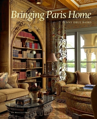 Bringing Paris Home by Baird, Penny Drue