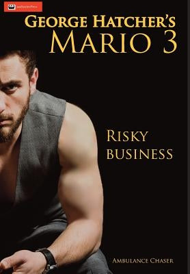 Mario 3: Risky Business by Hatcher, George J.