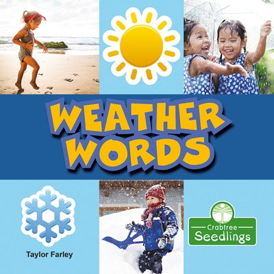 Weather Words by Farley, Taylor