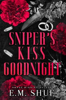 Sniper's Kiss Goodnight: A Securities International Novella by Winningham, Nadine