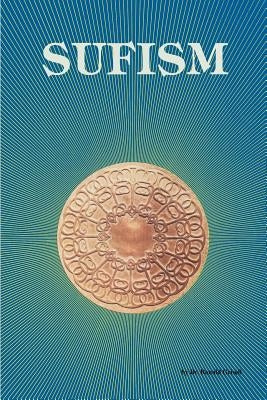 Sufism by Grisell, R.