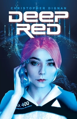 Deep Red by Dignan, Christopher