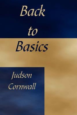 Back To The Basics by Cornwall, Judson