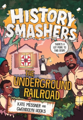Underground Railroad by Messner, Kate