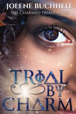 Trial by Charm by K. Keeton Designs