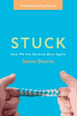 Stuck by Shores, Steve