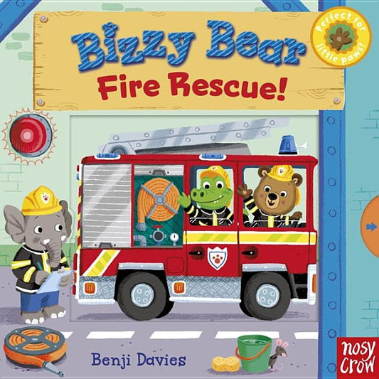 Bizzy Bear: Fire Rescue! by Davies, Benji
