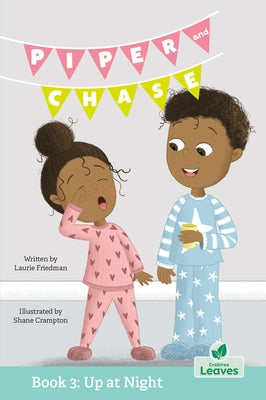 Up at Night by Friedman, Laurie