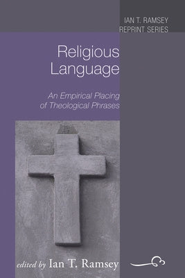 Religious Language by Ramsey, Ian T.