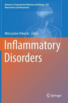 Inflammatory Disorders by Pokorski, Mieczyslaw