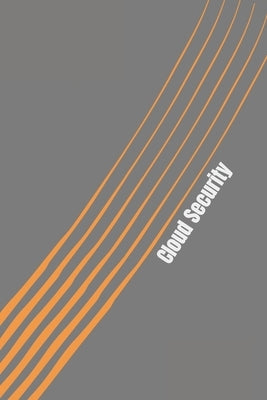 Cloud Security: Introduction to cloud security and data protection by Jenner, Nate