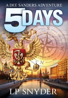 5 Days by Snyder, Lp