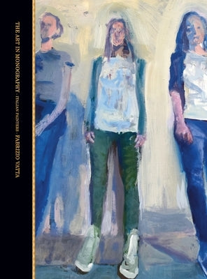 THE ART IN MONOGRAPHY - Fabrizio Vatta: Italian Painters by Vatta, Fabrizio