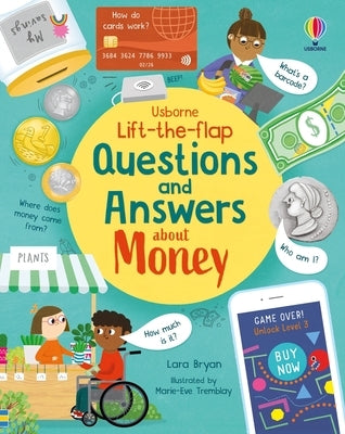 Lift-The-Flap Questions and Answers about Money by Bryan, Lara