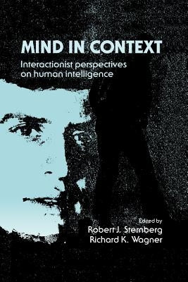 Mind in Context by Sternberg, Robert J.