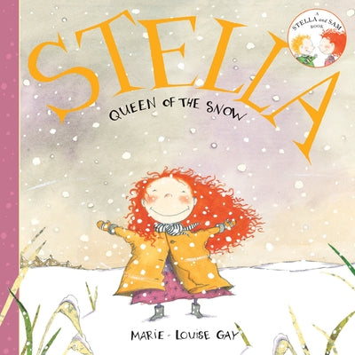 Stella, Queen of the Snow by Gay, Marie-Louise