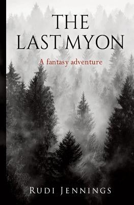The Last Myon by Jennings, Rudi
