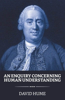 An Enquiry Concerning Human Understanding by Hume, David