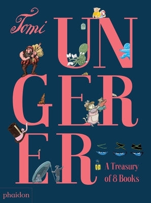 A Treasury of 8 Books by Ungerer, Tomi