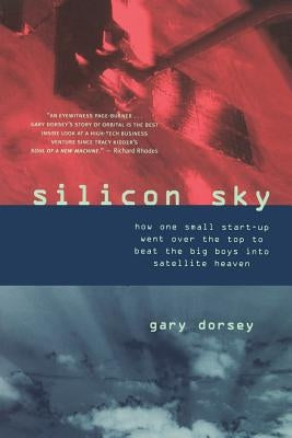 Silicon Sky by Dorsey, Gary