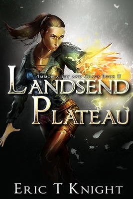 Landsend Plateau by Knight, Eric T.
