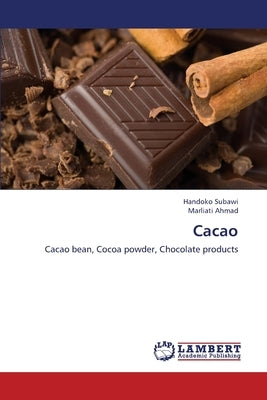 Cacao by Subawi Handoko