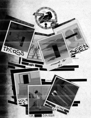 Archive of the Odd Issue #6: Not Meant To Be Seen by Baldwin, CM