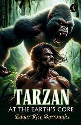 Tarzan At The Earth's Core by Burroughs, Edgar Rice