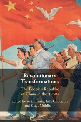Revolutionary Transformations by Blanke, Anja