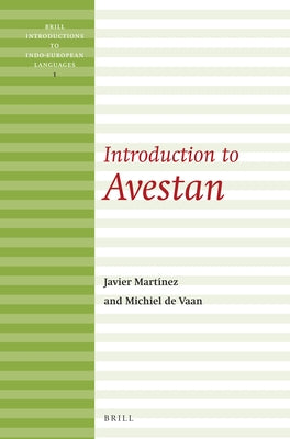 Introduction to Avestan by Vaan, Michiel