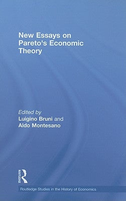 New Essays on Pareto's Economic Theory by Bruni, Luigino