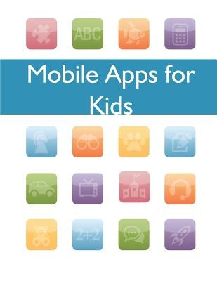 Mobile Apps for Kids by Federal Tade Commission