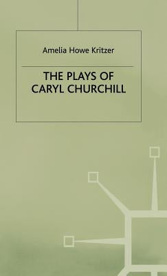 Plays of Caryl Churchill by Howe Kritzer, Amelia