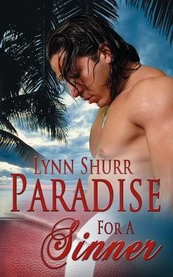 Paradise for a Sinner by Shurr, Lynn