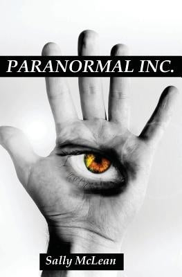 Paranormal Inc. by McLean, Sally